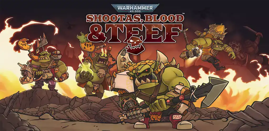 Warhammer 40.000: Shootas-Blood & Teef
