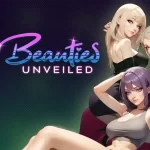 Beauties Unveiled