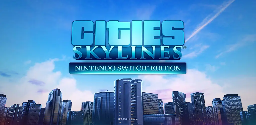 Cities: Skylines – Nintendo Switch Edition