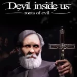 Devil Inside Us: Roots of Evil icon
