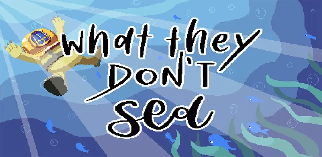 What They Don’t Sea
